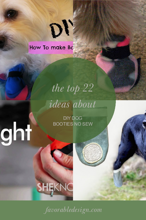The top 22 Ideas About Diy Dog Booties No Sew Home, Family, Style and